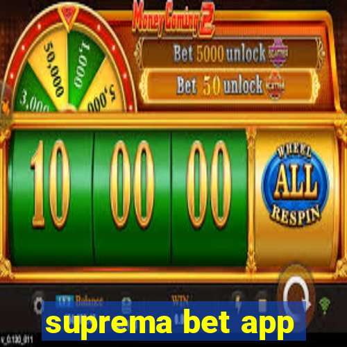 suprema bet app